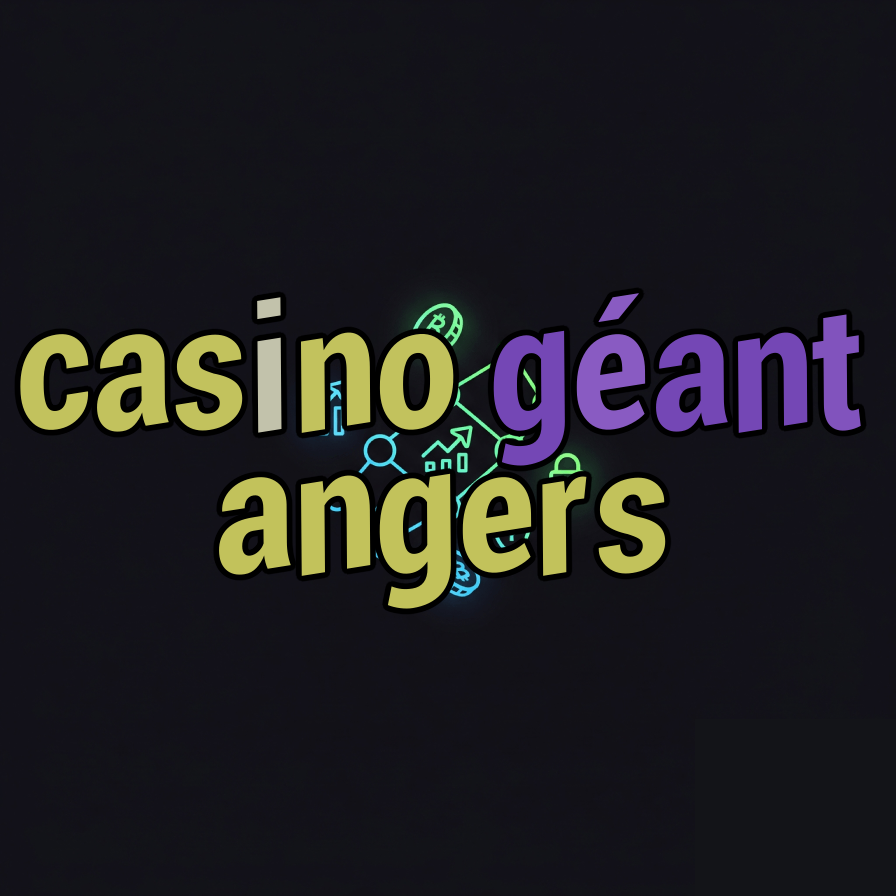 casino géant angers